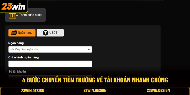 Rút Tiền 23WIN 2 4 bước chuyển tiền thưởng về tài khoản nhanh chóng