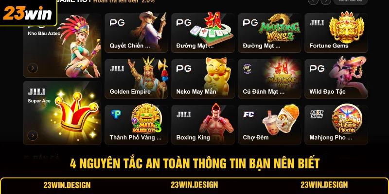 Đăng Nhập 23WIN 4 4 nguyên tắc an toàn thông tin bạn nên biết