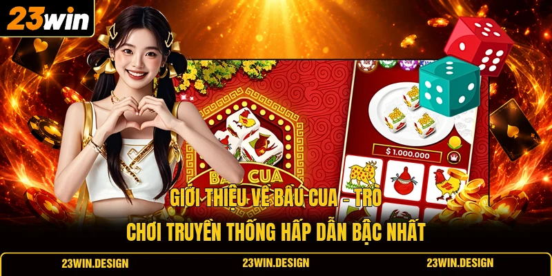 Cách Chơi Bầu Cua Hiệu Quả, An Toàn Cùng Các Chuyên Gia 1 Giới thiệu về bầu cua - Trò chơi truyền thống hấp dẫn bậc nhất