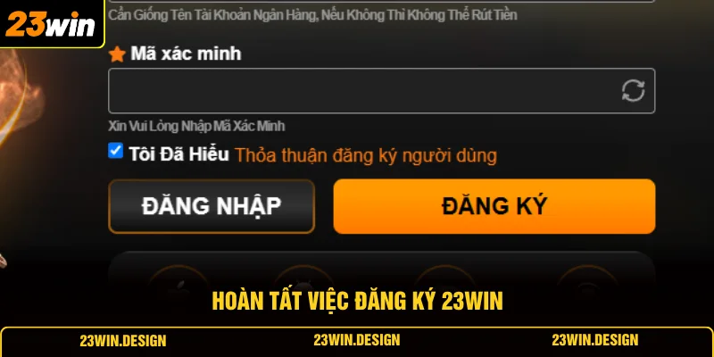 Đăng Ký 23WIN 2 Hoàn tất việc đăng ký 23WIN