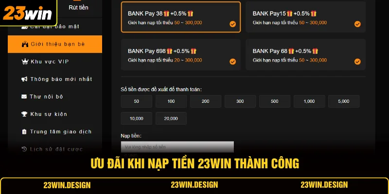 Nạp Tiền 23WIN 3 Ưu đãi khi nạp tiền 23WIN thành công